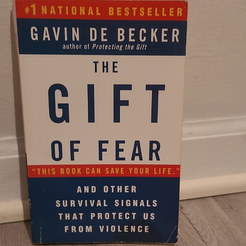 The Gift of Fear by Gavin de Becker